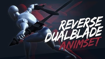 ReverseDualBlade Animset Unity