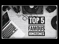 Top 5 Best Famous Ringtones 2019 | Download Now