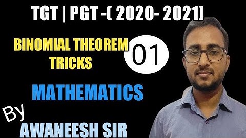 SHORT TRICKS -01 | BINOMIAL THEOREM | TGT | PGT | LT.GRADE | SHORTCUT METHOD| OTHER STATE EXAMS.
