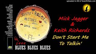 Mick Jagger & Keith Richards - Don't Start Me To Talkin' (Kostas A~171)