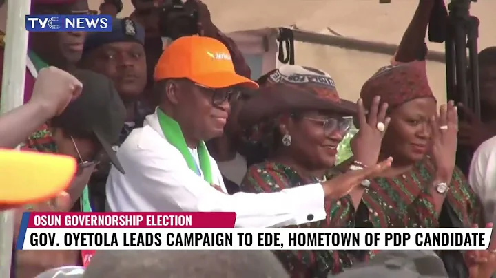 VIDEO | Governor Oyetola Campaigns in Ede Ahead of Osun Governorship Election