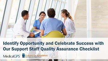 Identify Opportunity and Celebrate Success in Your Practice: Healthcare Support Staff QA Checklist