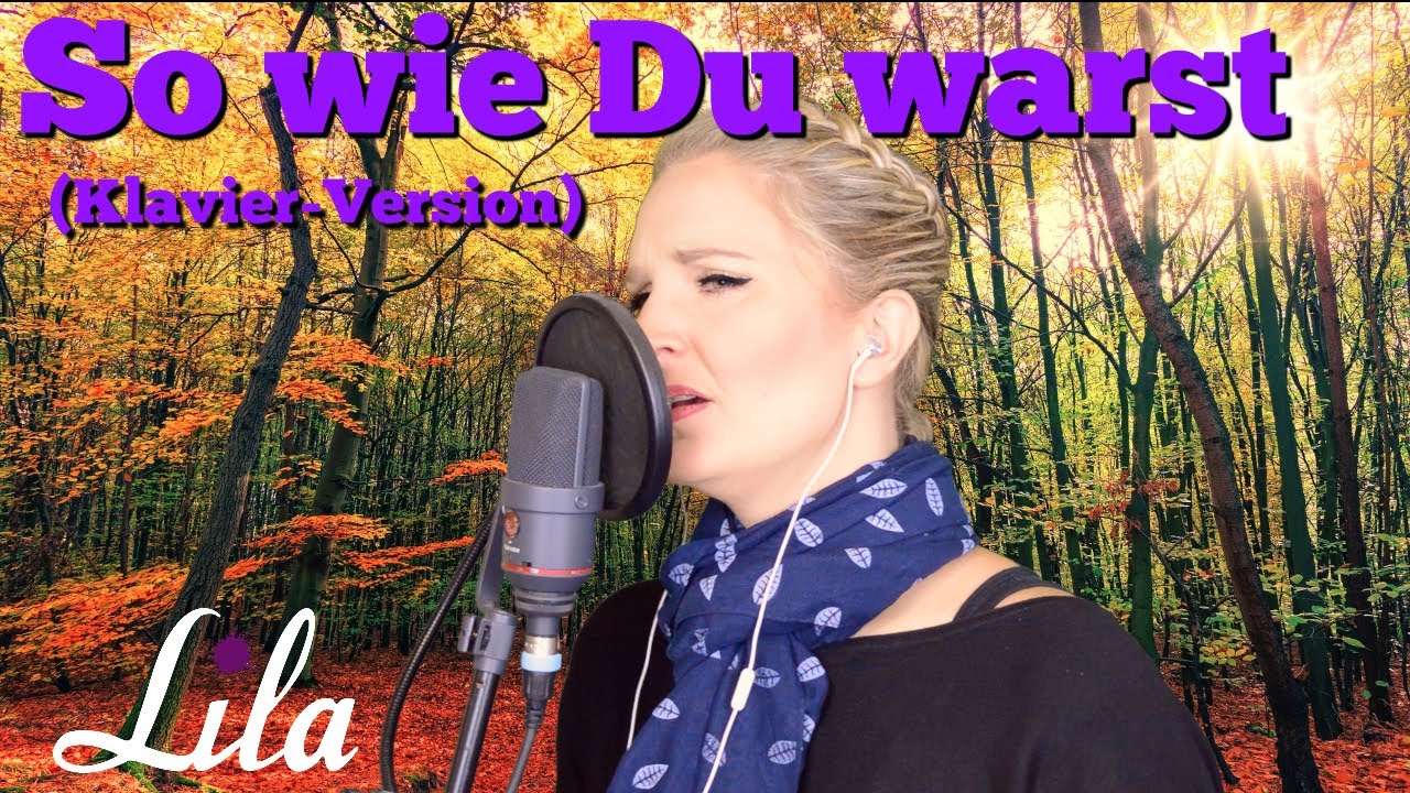 Text Vom Lied So Wie Du Warst Von Unheilig music.youtube.com