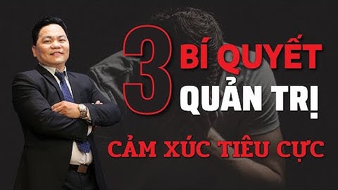 Làm thế nào để quản lý cảm xúc tiêu cực của học sinh