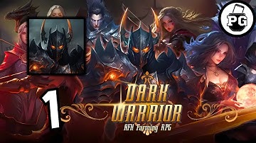 Hack and Slash Infinite Farming Idle RPG 👤 Dark Warrior Idle - Gameplay Walkthrough |Part 1|