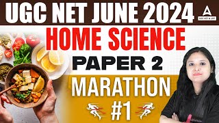 UGC NET Home Science Marathon 2024 | Home Science By Prerna Ma'am