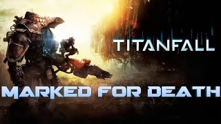 Titanfall Marked For Death