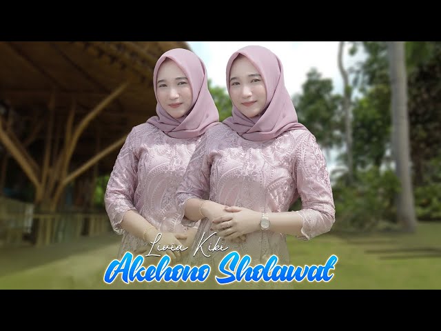 Livia Kiki - Akehono Sholawat (Official Live Music) class=