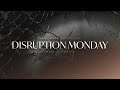 Disruption Monday — The Most Important Week in History
