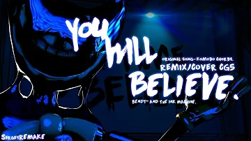 [BATIM\SFM]"You Will Believe", Remix\Cover By-CG5 (feat.DAGames).Original song-KomodoShords.