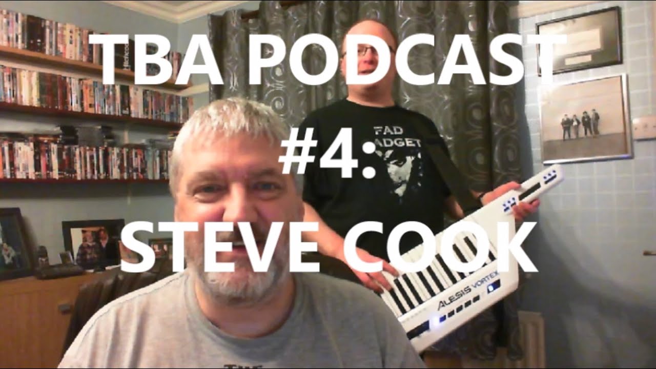 TEESSIDE BAND ARCHIVE - Local Heroes Podcast -  #4: STEVE COOK