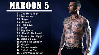 The Best Of Maroon 5- Maroon 5 Greatest Hits Full Album 2022