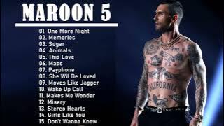 The Best Of Maroon 5-  Maroon 5 Greatest Hits Full Album 2022