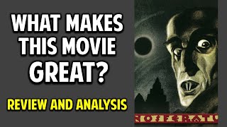 F.W. Murnau's Nosferatu -- What Makes This Movie Great? (Episode 67)