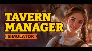 Tavern Manager Simulator ( Fantasy Tavern Sim ) Gameplay Demo