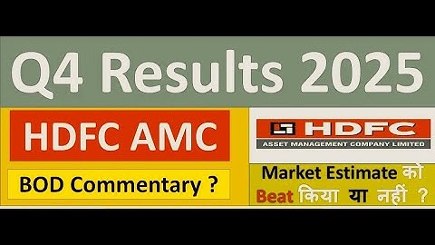 HDFC AMC Q4 results 2025 | HDFC AMC results today |HDFC AMC Share News |HDFC AMCShare latest news