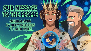 WISH KING & QUEEN ORIGINAL SONG |Animatic| Our Message To The People【MilkyyMelodies ft @CalebHyles】
