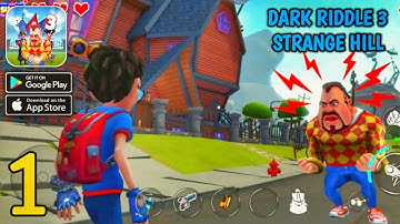 Dark Riddle 3 Strange Hill - Gameplay Walkthrough Part 1  (iOS, Android)