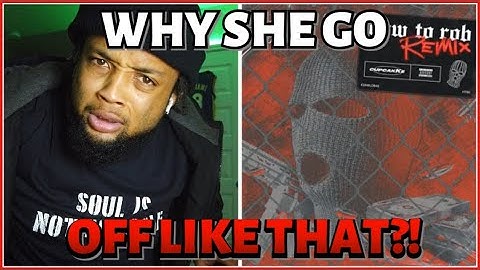 SHE DISSED EVERYBODY!! CupcakKe - How To Rob (Remix) [Reaction]