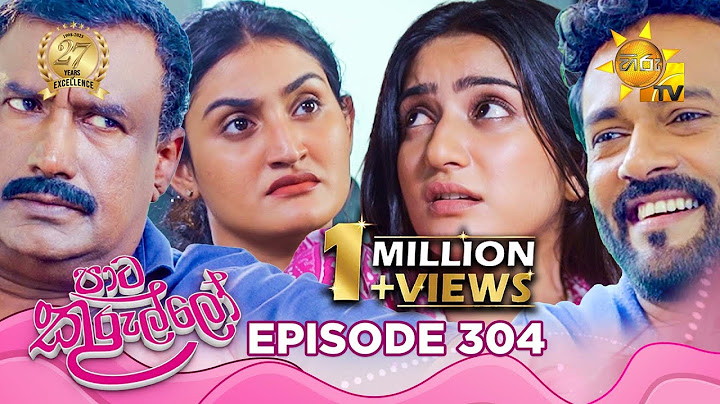 Paata Kurullo - පාට කුරුල්ලෝ | Episode 304 | 2025-07-09 | Hiru TV