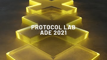 Protocol Lab - ADE 2021 (Preview)