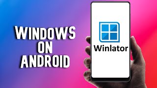 Run Windows Programs on Your Android Phone with Winlator screenshot 3