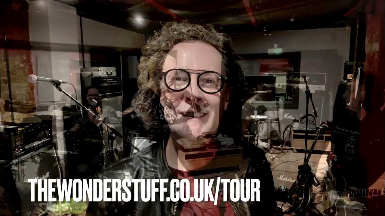 The Wonder Stuff Tour 22 Teaser Thirteen YouTube
