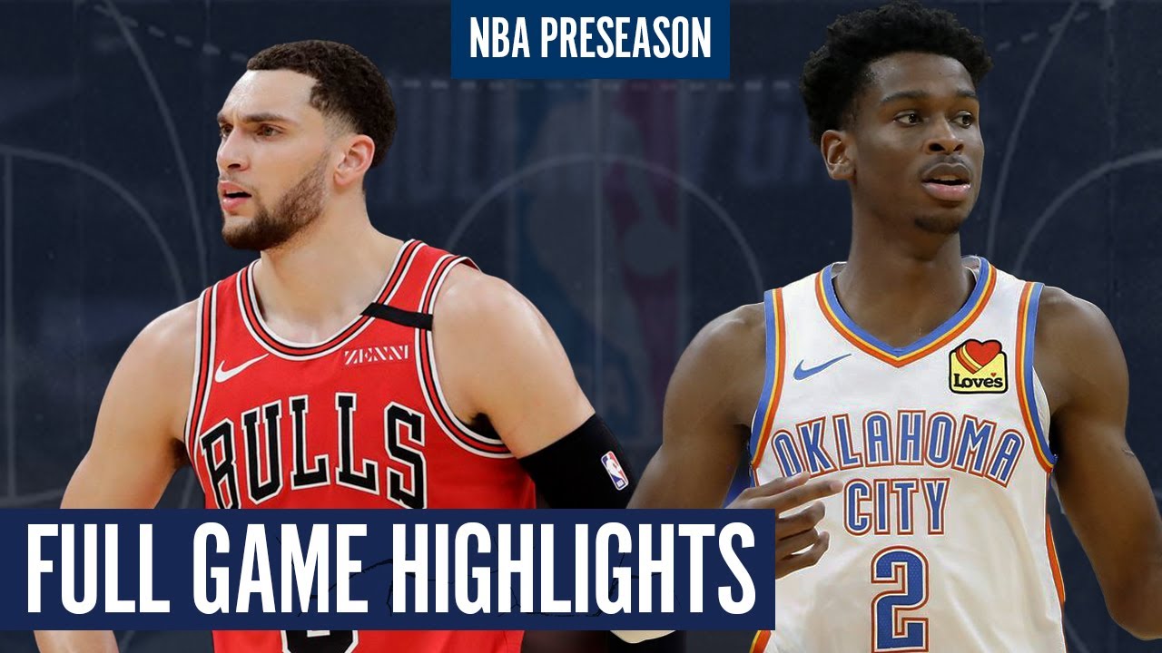 Chicago Bulls vs OKC Thunder - Full Game Highlights - NBA Preseason ...