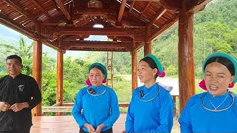 Hát sóong cọ cực chất cộng đồng dân tộc sán chỉ p1/  Hây Nình