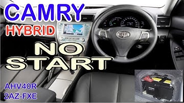 TROUBLESHOOTING TOYOTA CAMRY HYBRID WONT START