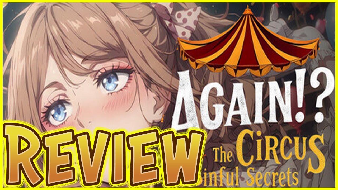 Again!? The Circus of Sinful Secrets (SFW) Review ★★☆☆☆