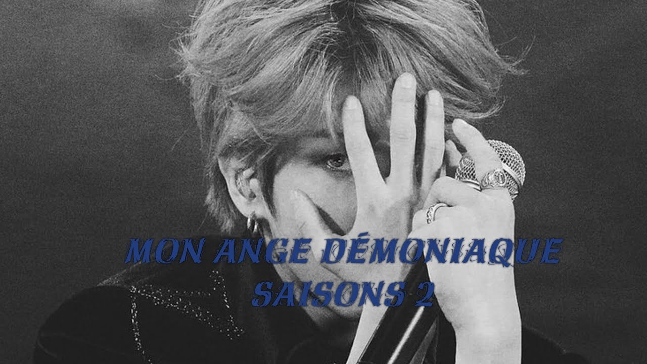 [FF FR Stray Kids] ~° Mon Ange Démoniaque °~ ep 1