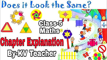 (Page 79-86) Does It Look The Same? Class-5 Maths NCERT Chapter 5 Explanation & Answers KV Teacher