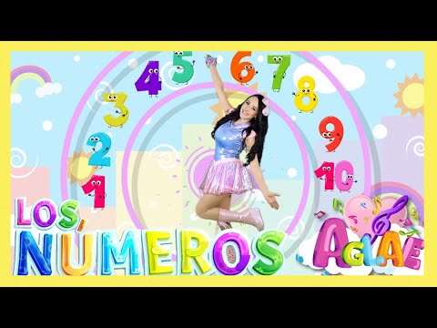 LOS NÚMEROS DEL 1 AL 10 / CANCIÓN INFANTIL / AglaE