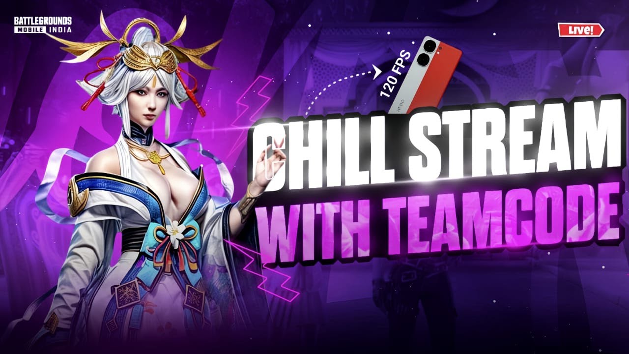 CHILL STREAM WITH TEAM CODES BGMI LIVE #bgmilive #iqooneo9pro #bgmilive ...