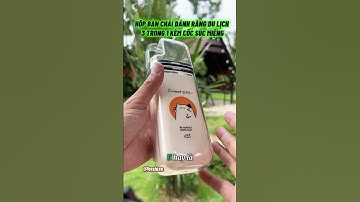 HỘP BÀN CHẢI ĐÁNH RĂNG DU LỊCH 3 TRONG 1 KÈM CỐC SÚC MIỆNG | Let’s Luxe