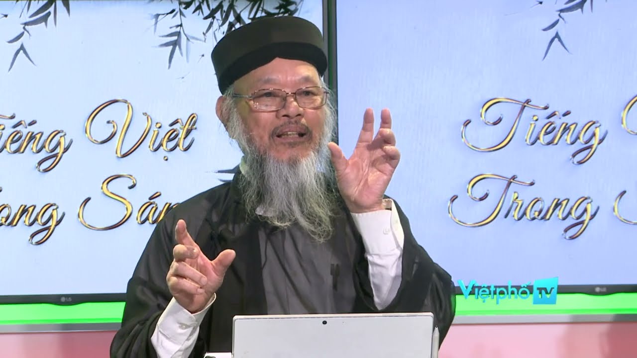 Outline Video TIẾNG VIỆT TRONG SÁNG - Nói về Hán hoá tiếng Việt - 06/17/2022 Show 1