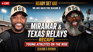 Miramar & Texas Relays Recaps & Young Athletes on the Rise | RSG Season Opener