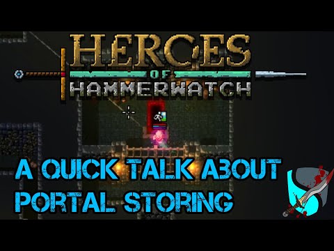 A quick video about Portal Storing in HoH