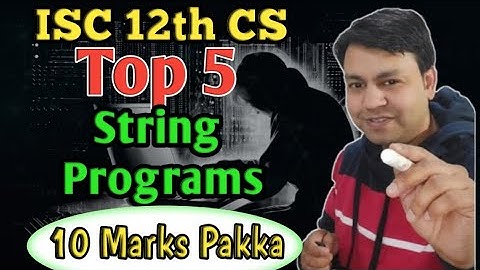 Top 5 String Programs in Java for exam ISC 12th CS