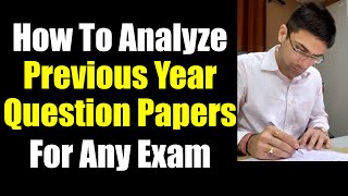 How To Analyze Question Papers of Previous Years For Any Exam || Right Strategy For Analysis of PYQ screenshot 1