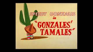 Looney Tunes 1957 Gonzales Tamales 1 De 3
