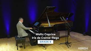 Waltz Caprice, Iris de Cairos-Rego | Grade 8 - performed by Luis Pares