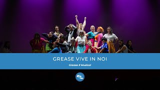 Grease vive in noi - GREASE