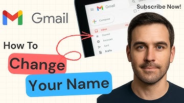 How to Change Your Gmail Name | Display Name Guide 2025