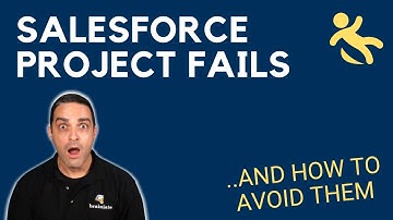 Why Salesforce Projects Fail