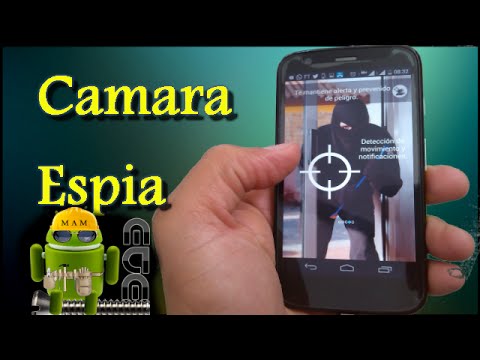 Elegancia Engañoso Prescripción Covierte Tu Telefono Android En Una Camara Espia Muy Facil - YouTube