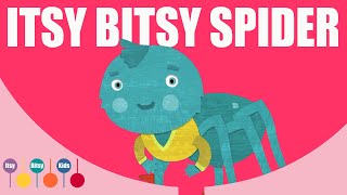 Itsy Bitsy Spider (Incy Wincy Spider) - Nursery Rhymes On YouTube | ItsyBitsyKids
