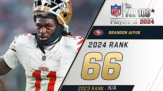 66: Brandon Aiyuk (WR, 49ers) | Top 100 Players of 2024 thumbnail