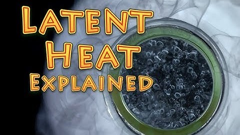 latent heat explained
